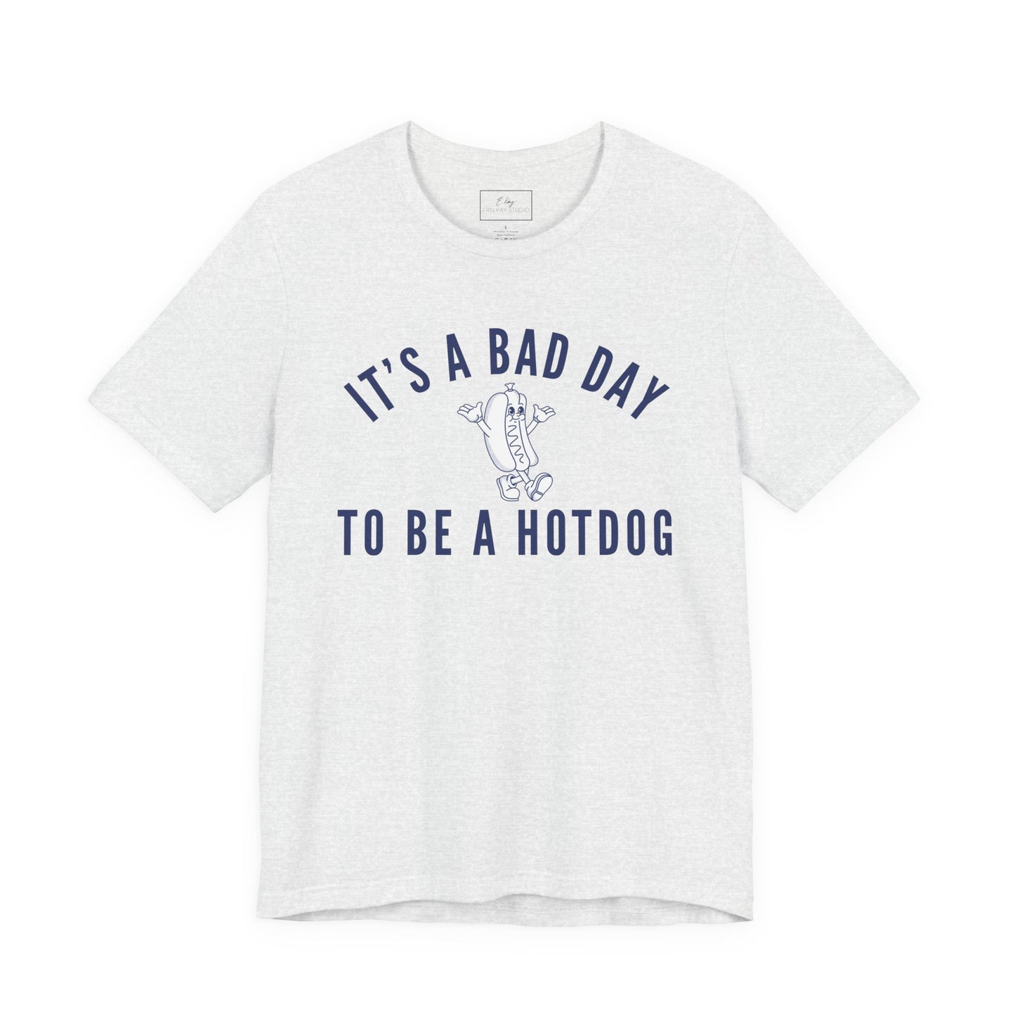 It's a bad day... | Cotton Tee