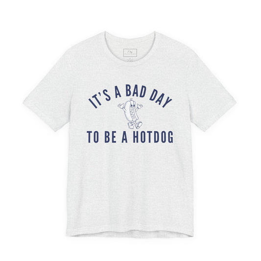 It's a bad day... | Cotton Tee